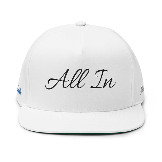 All In Embroidered Flat Bill Cap